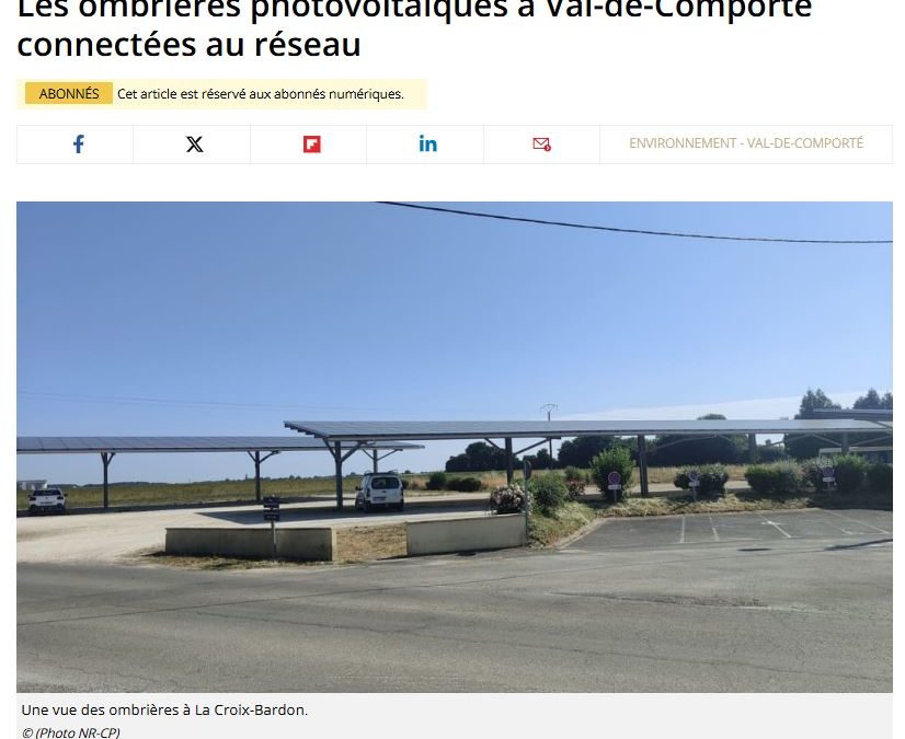 Article de presse : Les ombrières photovoltaïques à Val-de-Comporté connectées au réseau